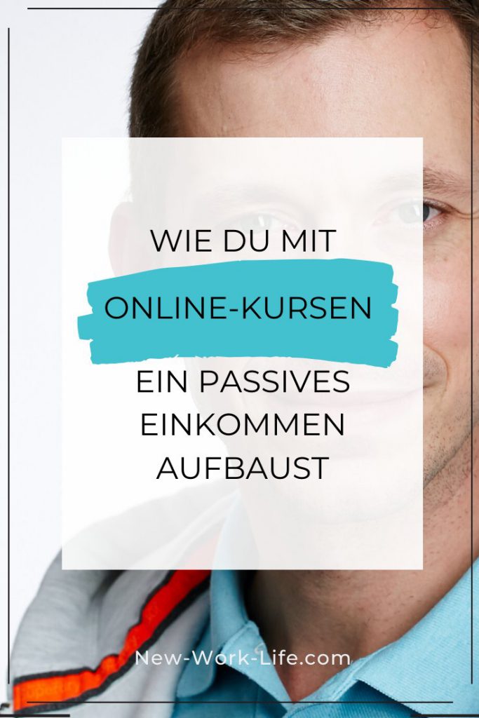PIN_WIE DU MIT ONLINE-KURSEN EIN PASSIVES EINKOMMEN AUFBAUST