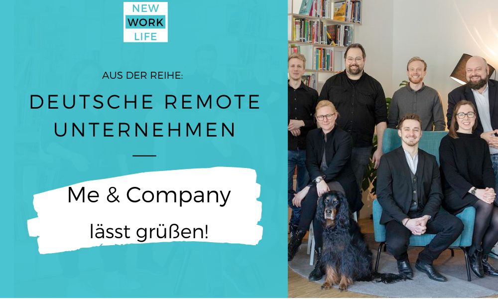 Deutsche Remote Unternehmen_Me & Company lässt grüßen